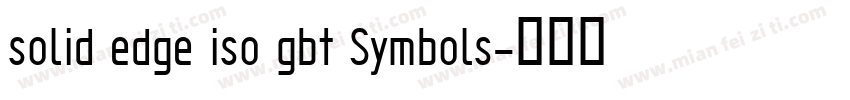 solid edge iso gbt Symbols字体转换